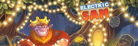 electric sam kostenlos spielen|Electric Sam Slot .